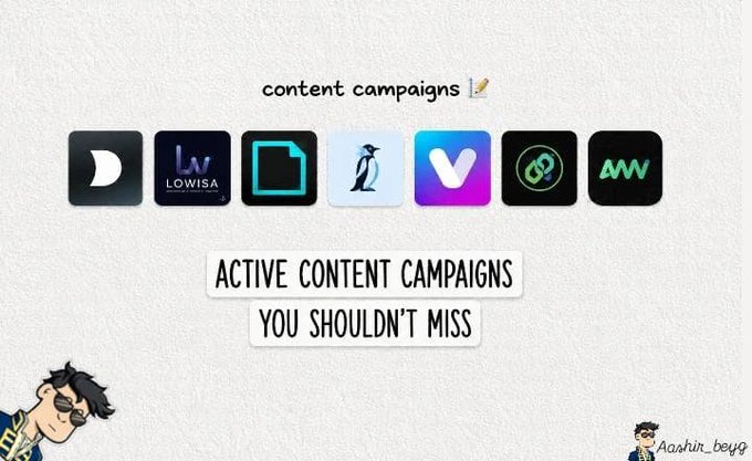 A graphic featuring the headline "content campaigns 📝" above seven app icons (including Lowisa, Penguin, and Mintway) and a banner reading "ACTIVE CONTENT CAMPAIGNS YOU SHOULDN'T MISS," accompanied by a watermark "Aarhin_beyg" in the corner, promoting ongoing crypto content campaigns like BeldexCoin's $50,000 contribution campaign.