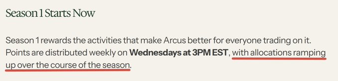 A graphic titled 'Season 1 Starts Now' stating that points for the Arcus ecosystem are distributed weekly on Wednesdays at 3PM EST, with the time and ramping details underlined in red.