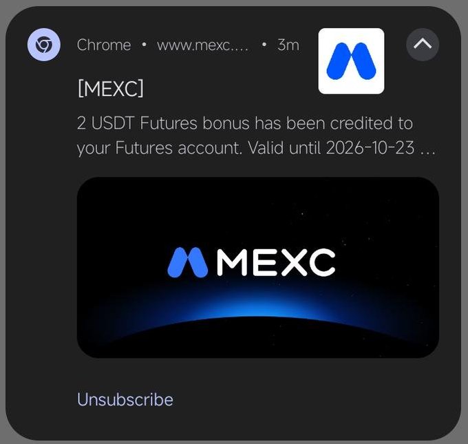 A screenshot of a Chrome notification from MEXC displays: "2 USDT Futures bonus has been credited to your Futures account. Valid until 2026-10-23," celebrating a modest trading bonus.