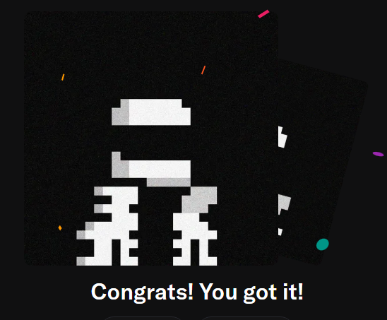 A pixel-art skeleton character on a dark card with the text "Congrats! You got it!" at the bottom.