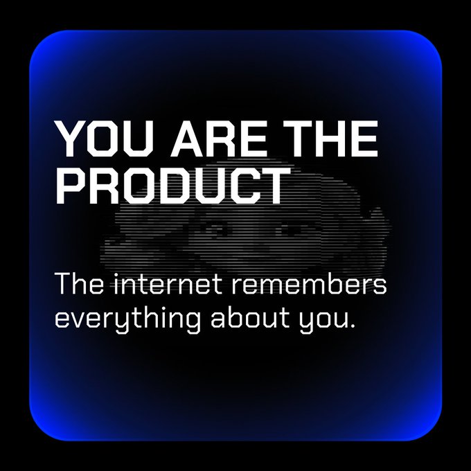 A dark blue square graphic with the bold headline "YOU ARE THE PRODUCT" and the smaller tagline "The internet remembers everything about you," illustrating the post's message about how our personal data is the hidden currency of the internet.