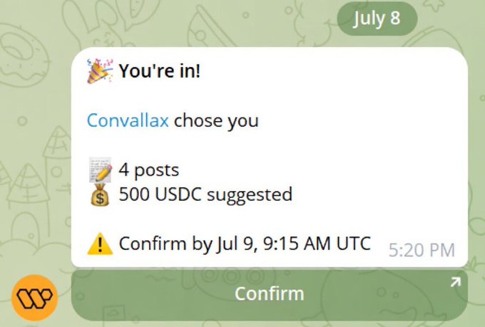 A mobile app notification from 'Convallax' dated July 8 announcing 'You're in!' with 4 posts and 500 USDC suggested, requiring confirmation by Jul 9, 9:15 AM UTC.