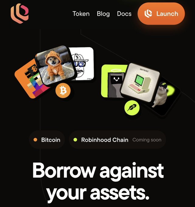 A website landing page featuring the headline 'Borrow against your assets' with toggle options for 'Bitcoin' and 'Robinhood Chain Coming soon', showing various NFT-style images including a dog in a hoodie and a retro computer.