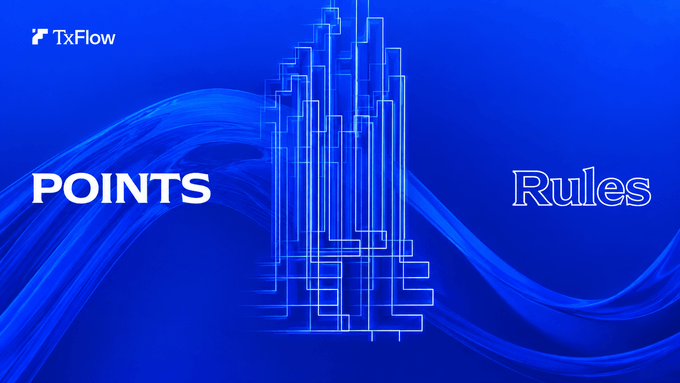 A blue graphic with 'TxFlow' logo displays 'POINTS' on the left and 'Rules' on the right, with a stylized skyscraper made of digital lines in the center.
