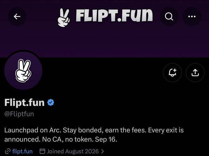 A Twitter/X profile page for 'Flipt.fun' (@Fliptfun) describing itself as a 'Launchpad on Arc. Stay bonded, earn the fees. Every exit is announced. No CA, no token. Sep 16.'