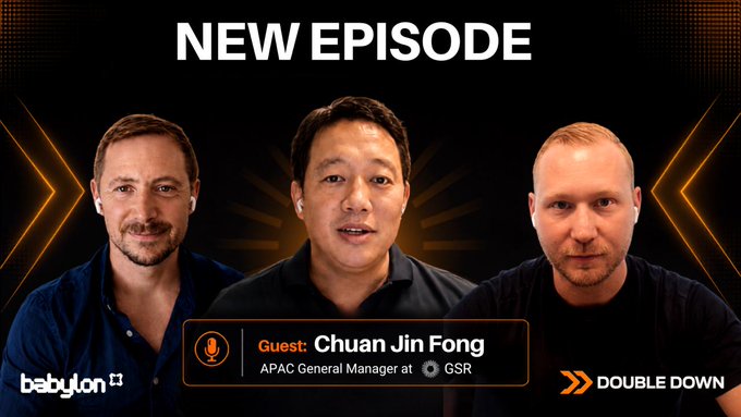 A Babylon podcast thumbnail labeled 'NEW EPISODE' titled 'DOUBLE DOWN' featuring guest Chuan Jin Fong, APAC General Manager at GSR.