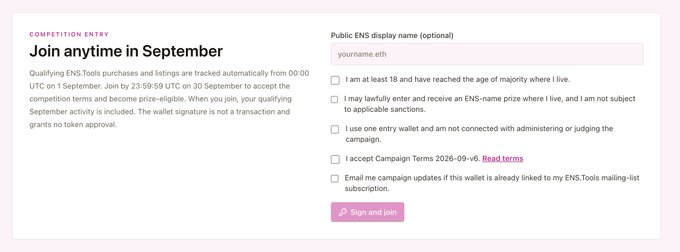 A competition entry webpage titled 'Join anytime in September' with a form to enter a Public ENS display name and checkboxes for terms acceptance, including 'Campaign Terms 2026-09-06', with a 'Sign and join' button.