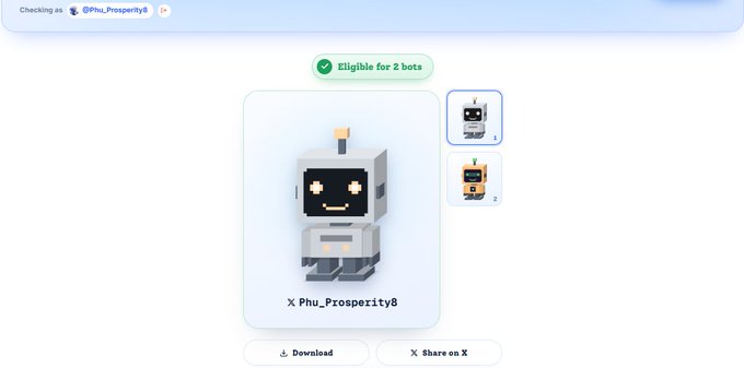 A screen showing a pixel-art robot NFT avatar 'X Phu_Prosperity8' with a checkmark indicating eligibility for 2 bots and options to download or share on X.