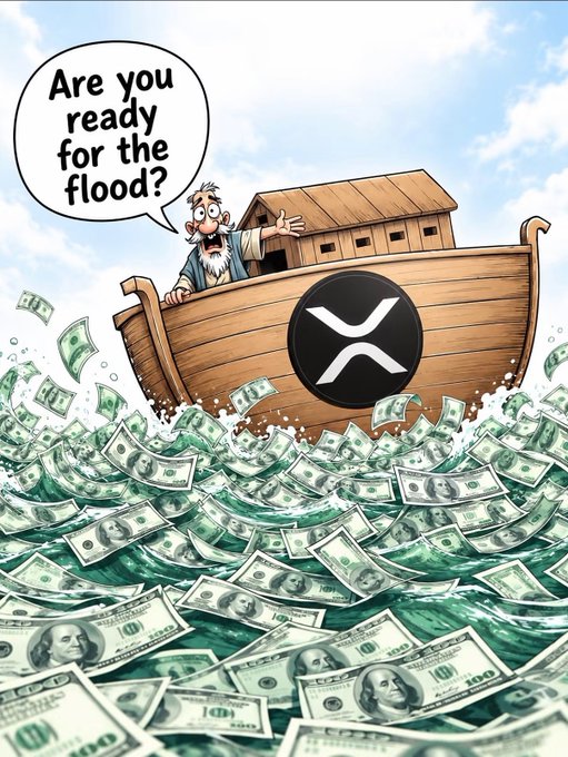 Cartoon illustration of Noah on an ark with an XRP logo, surrounded by waves of hundred-dollar bills, with a speech bubble reading 'Are you ready for the flood?'
