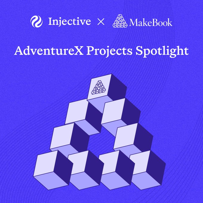 The image is a promotional graphic featuring the Injective and MakeBook logos with the headline "AdventureX Projects Spotlight" displayed above a pyramid of stacked 3D cubes on a blue gradient background. It serves as a branded announcement tying Injective's ecosystem support to MakeBook's onchain crowdfunding platform, which the caption describes as solving trust issues by automating refunds and committing buyer funds only when production minimums are met.