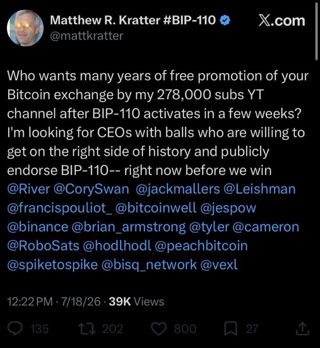 A tweet from Matthew R. Kratter (@mattkratter), verified with 39K views, begging CEOs like Jack Mallers, Brian Armstrong (Binance), and various Bitcoin figures to publicly endorse his BIP-110 proposal in exchange for free promotion on his 278,000 subscriber YouTube channel—undermining his claim of imminent victory by openly soliciting support from those who haven't yet backed his fork.