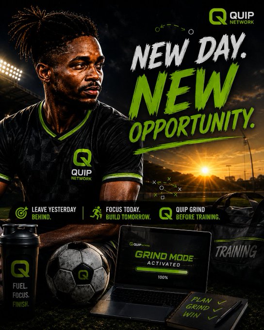 A promotional graphic for "QUIP NETWORK" featuring a person in sportswear, a soccer ball, laptop showing "GRIND MODE ACTIVATED 100%", and text including "NEW DAY. NEW OPPORTUNITY." and "FUEL. FOCUS. FINISH."