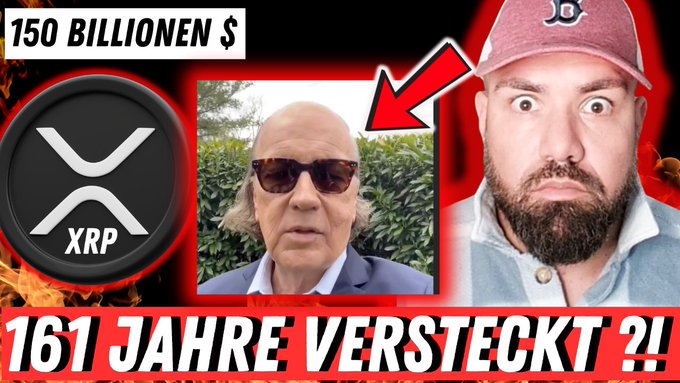 A YouTube thumbnail showing an XRP logo, the text '150 BILLIONEN $' and '161 JAHRE VERSTECKT ?!', along with photos of an older man in sunglasses and a shocked man in a cap.