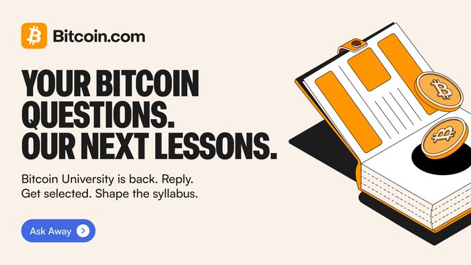 An advertisement banner for 'Bitcoin.com' featuring the text 'YOUR BITCOIN QUESTIONS. OUR NEXT LESSONS.', promoting 'Bitcoin University' with an 'Ask Away' button and a graphic of a book with bitcoin coins.