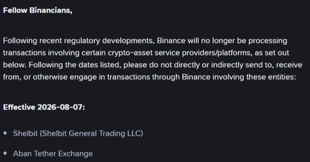 A Binance announcement to 'Binanceans' regarding regulatory developments, stating Binance will no longer process transactions involving certain crypto-asset service providers, effective 2026-08-07, including Shelbit and Aban Tether Exchange.