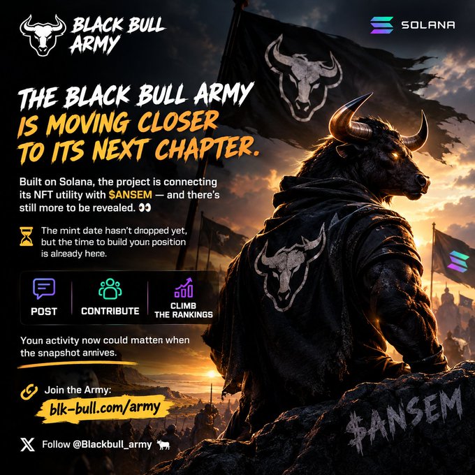 A promotional graphic for 'BLACK BULL ARMY' NFT project built on Solana, featuring a black bull with glowing eyes and armor, announcing a move to the next chapter with $ANSEM integration, encouraging users to post, contribute, and climb rankings.
