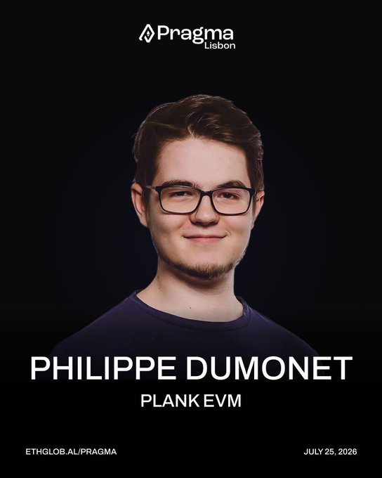 Speaker announcement card for Philippe Dumonet representing Plank EVM at Pragma Lisbon event on July 25, 2026, sourced from ethglob.al/pragma.