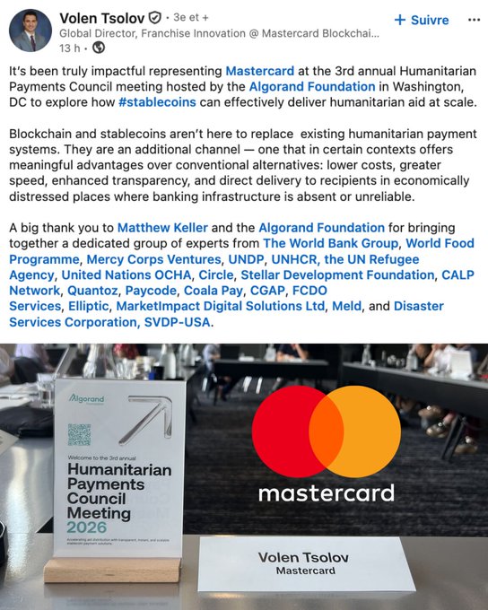 A LinkedIn post by Volen Tsolov, Global Director at Mastercard Blockchain, discussing the 3rd annual Humanitarian Payments Council meeting in Washington, DC, featuring the Algorand Foundation and MasterCard logos with a placard for the 2026 event.