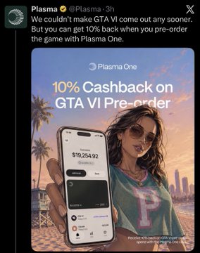 A Plasma social media post announces a 10% cashback offer on GTA VI pre-orders, showing a phone screen displaying a balance of $19,254.92 alongside an image of a woman in sunglasses. The post highlights competition between neobanks like Plasma and EtherFi (offering 20% cashback) to benefit users.