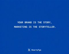 A blue background with white text reading 'YOUR BRAND IS THE STORY. MARKETING IS THE STORYTELLER.' along with an 'iHeartSigns' logo.