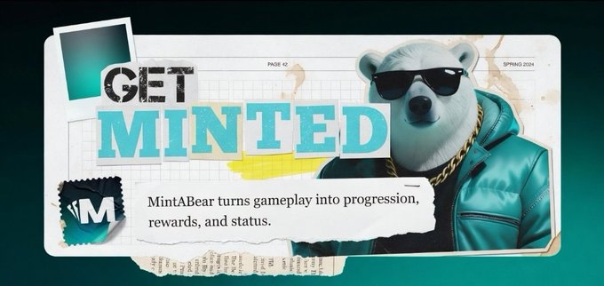 A graphic titled 'GET MINTED' (SPRING 2024, PAGE 42) featuring a polar bear character wearing sunglasses and a teal jacket with gold chains, stating 'MintABear turns gameplay into progression, rewards, and status' alongside an 'M' logo.