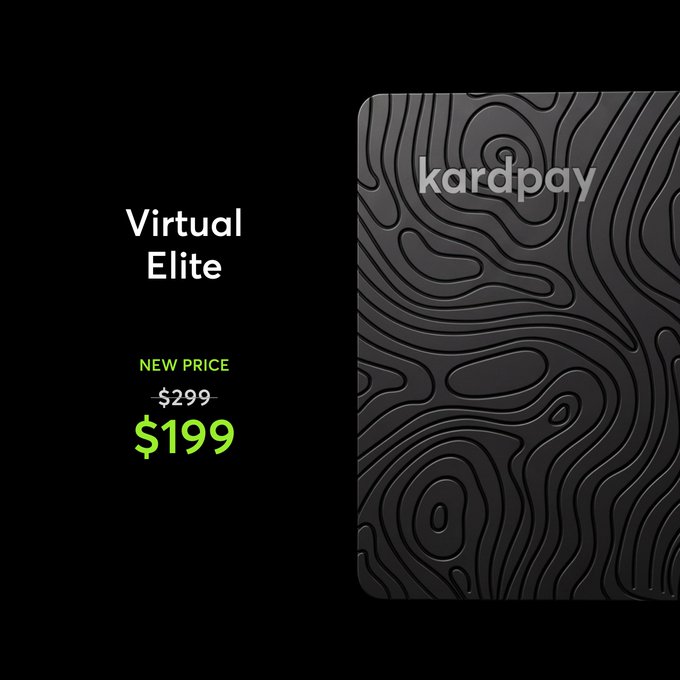 A promotional graphic for 'kardpay Virtual Elite' showing a black card with a topographic pattern and a price drop from $299 to $199.
