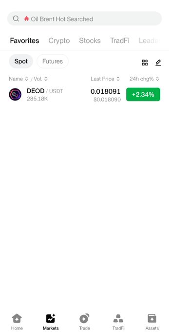 A screenshot of the MEXC Markets page showing DEOD/USDT as a favorite with a last price of $0.018091 (+2.34% in 24h), visually confirming the post's claim that the trader entered the $DEOD breakout near $0.018 on MEXC.