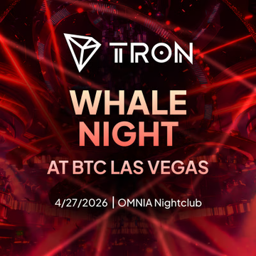 A promotional graphic for "TRON WHALE NIGHT AT BTC LAS VEGAS" on 4/27/2026 at OMNIA Nightclub, featuring the TRON logo against a vibrant red nightclub background. The event ties to TRON DAO's initiative supporting decentralized data exchange networks for AI developers and research institutions, highlighting TRON's expanding ecosystem and community engagement.
