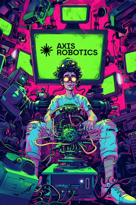 A vibrant digital illustration shows a person wearing goggles seated amidst a chaotic array of electronics and screens, with 'AXIS ROBOTICS' displayed on the central green monitor.