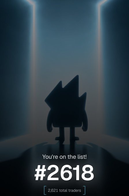 A dark, atmospheric screen showing a silhouetted character with the text 'You're on the list! #2618' and '2,621 total traders' at the bottom.