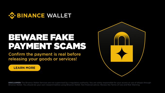 A Binance Wallet advertisement warns "BEWARE FAKE PAYMENT SCAMS" and advises users to "Confirm the payment is real before releasing your goods or services!" alongside a padlock and shield graphic, illustrating the post's caution about scammers using lookalike tokens that mimic legitimate USDT payments.