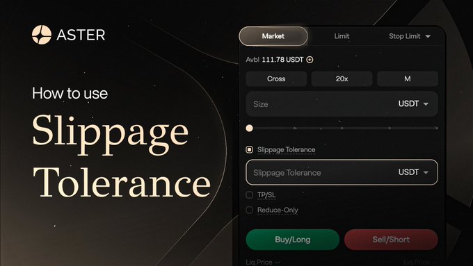 The image is a promotional graphic by Aster titled "How to use Slippage Tolerance," showing a Perpetuals trading interface with fields for Market orders, Size, and Slippage Tolerance settings displayed alongside Buy/Long and Sell/Short buttons. It visually illustrates the new feature mentioned in the update, demonstrating how users can configure slippage tolerance directly within the market order panel to control price deviation on Aster Perpetuals.