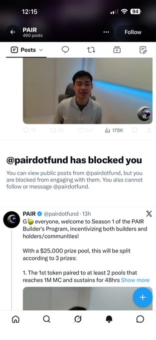 The screenshot shows a Twitter/X notification indicating that the user has been blocked by @pairdotfund, alongside a visible post from the account announcing "Season 1 of the PAIR Builder's Program" with a $25,000 prize pool. This supports the caption's claim of a clone scam, as the user was blocked likely after questioning the authenticity of the platform and its connection to @pardotfamily.