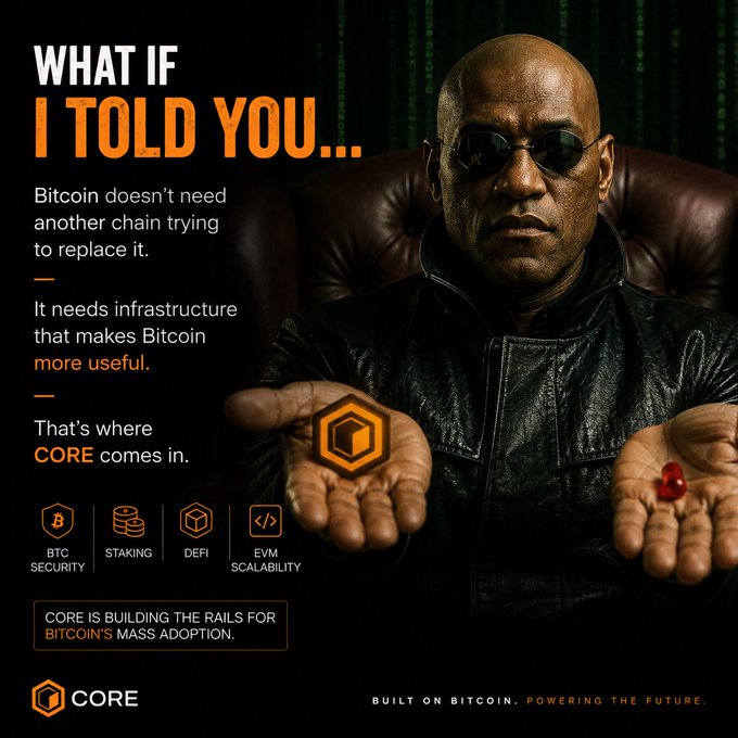 An advertisement for 'CORE' cryptocurrency featuring a Morpheus lookalike offering a hexagonal coin, with text 'What if I told you...' and bullet points for BTC Security, Staking, DeFi, and EVM Scalability.