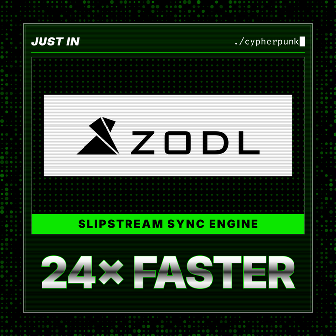 A retro-style 'JUST IN' news graphic for ZODL, advertising a 'SLIPSTREAM SYNC ENGINE' that is '24× FASTER', posted under the .cypherpunk handle.