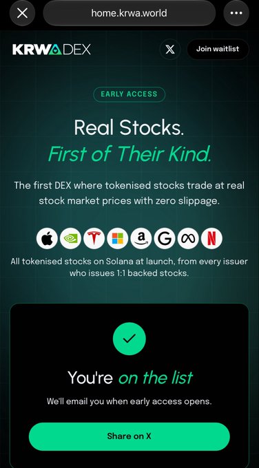 A mobile screenshot of the home.krwa.world webpage promoting 'KRWA DEX' for tokenized real stocks on Solana, showing 'You're on the list' with a 'Share on X' button.