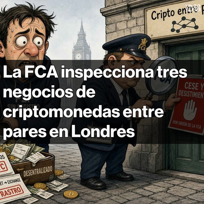 A cartoon illustration shows a worried man next to a uniformed FCA officer holding a magnifying glass in front of a cryptocurrency business, with Spanish text reading 'La FCA inspecciona tres negocios de criptomonedas entre pares en Londres.'