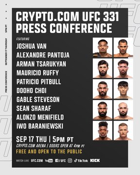 This is a Crypto.com UFC 331 press conference poster featuring fighters Joshua Van, Alexandre Pantoja, Arman Tsarukyan, Mauricio Ruffy, Patricio Pitbull, Dodho Choi, Gable Steveson, Sean Sharaf, Alonzo Menifield, and Iwo Baraniewski, scheduled for Sep 17 at 5PM PT. It promotes the upcoming UFC event with a hype-inducing caption inviting fans to choose their most anticipated matchup.
