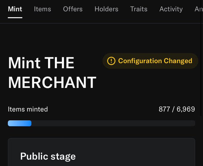 A dark-mode digital interface screen showing 'Mint THE MERCHANT' with 877/6,969 items minted, navigation tabs including Items, Offers, Holders, Traits, and Activity, and a 'Configuration Changed' notification.
