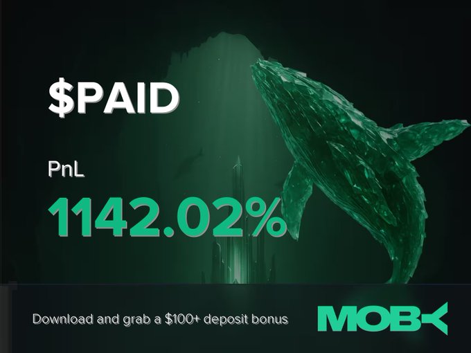 The image showcases a promotional graphic for Moby featuring a striking green whale design with text reading "$PAID," "PnL," and an impressive "1142.02%," along with a call-to-action to "Download and grab a $100+ deposit bonus." This aligns with the post highlighting a Moby Mobile trader's successful $PAID trade that delivered a remarkable +1142.02% profit as the token grew from $293.47K to $27.47M market cap.