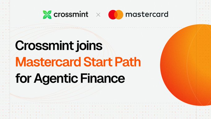 The graphic displays a partnership announcement with the Crossmint logo alongside the Mastercard logo, headlined "Crossmint joins Mastercard Start Path for Agentic Finance." The announcement reinforces the accompanying post by highlighting Crossmint's formal entry into Mastercard's Start Path program, emphasizing their ongoing collaboration to advance agentic commerce and payments infrastructure.