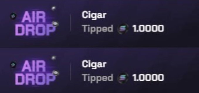 Two 'AIR DROP' notifications for 'Cigar' with a tipped amount of 1.0000 in Solana (SOL).