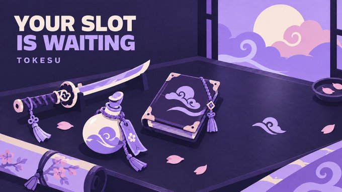 A promotional banner featuring a Japanese-themed tabletop scene with a katana, a purple potion bottle, and a wave-emblem book, with the text "YOUR SLOT IS WAITING" and "TOKESU" displayed. The artwork ties into the post by evoking the RPG adventure and loot-collection gameplay of the TOKESU game, encouraging viewers to secure their whitelist spot for the browser game where NFTs serve as playable characters.