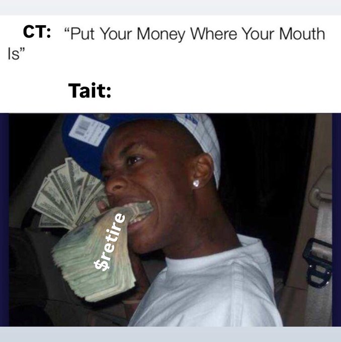 A meme showing a man holding a thick stack of cash fanned out in his mouth, with "$retire" written across the bills. The caption "CT: 'Put Your Money Where Your Mouth Is' / Tait:" humorously illustrates confidence in the $retire ticker, matching the poster's bullish take that the stock looks "unbelievably good."