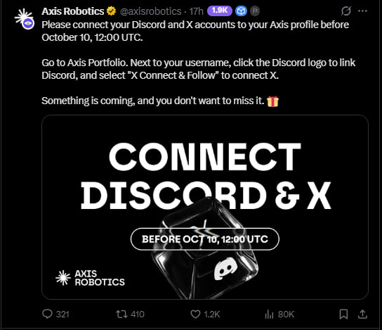 A tweet from @axisrobotics urges users to 'CONNECT DISCORD & X' before October 10, 12:00 UTC, accompanied by a graphic of a black die.