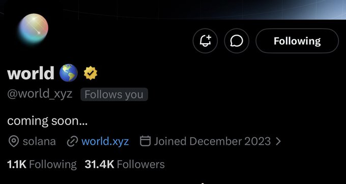 A Twitter/X profile for "world" (@world_xyz) is displayed, showing 31.4K Followers, 1.1K Following, a "Following" button, and "coming soon..." as the bio, with the post humorously noting the account follows a $BASE supporter while teasing them about becoming a "world maxi."