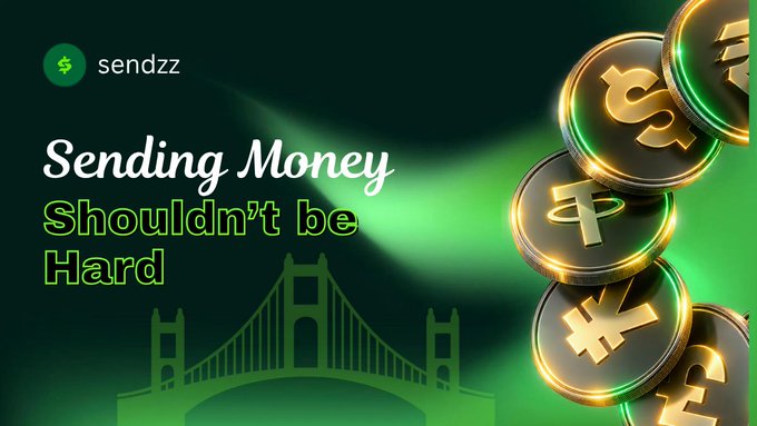 A promotional graphic for "sendzz" displays the slogan "Sending Money Shouldn't be Hard" in white and green text on a dark green background, accompanied by gold coins bearing currency symbols ($, ₹, ¥) and a silhouette of the Golden Gate Bridge.