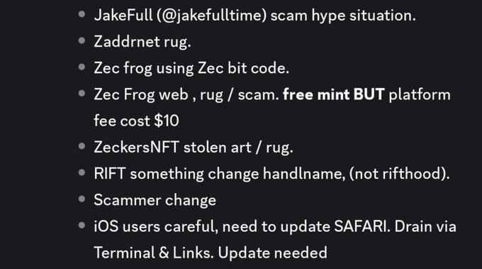 A bulleted list on a dark background warns of various NFT/crypto scams including JakeFull, Zaddrnet, Zec Frog, ZeckersNFT, and an iOS Safari drain via Terminal & Links.