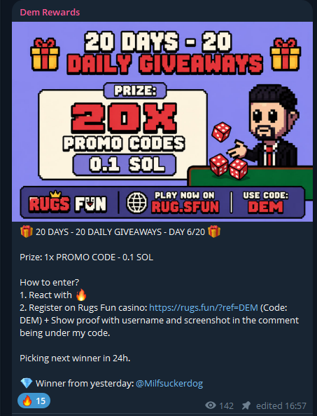 A “20 Days – 20 Daily Giveaways” post advertises a 0.1 SOL promo-code prize on Rugs.fun, using code “DEM” and asking users to react 🔥, register, and comment with proof. It names yesterday’s winner as @Milfsuckerdog and promotes daily SOL giveaways in the Dem Rewards Telegram.