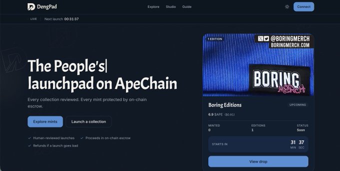 The image shows the DengPad website homepage with the headline "The People's launchpad on ApeChain" and a featured upcoming "Boring Editions" mint priced at 6.9 $APE, starting in 31 minutes—aligning with the post announcing the imminent soft-launch of @apewhale's Boring Edition NFT collection illustrated by @idrawanimation.
